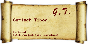 Gerlach Tibor névjegykártya